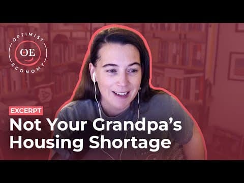 We're in a Different Kind of Housing Crisis | Optimist Economy - Optimist Economy YouTube Video
